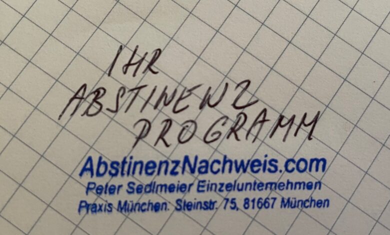 Der Abstinenznachweis in München